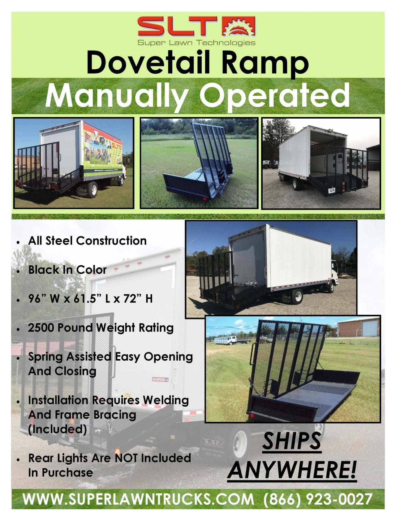 SLT Dovetail Ramp 2,995 Super Lawn Trucks