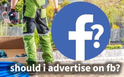 Should Landscapers Run Facebook Ads?