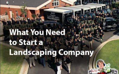 What Do You Need to Start a Landscape Company?