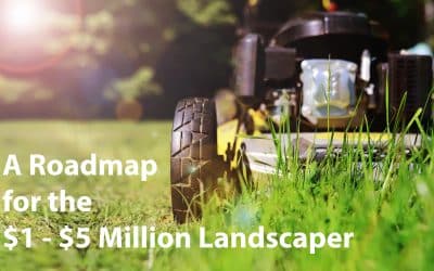 The Squeeze in the Middle: A Love Letter to the $1–$5 Million Landscaper