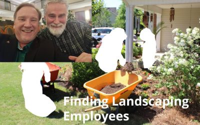 Hiring Better Landscape Employees – with Doug Robbins & Tony Bass